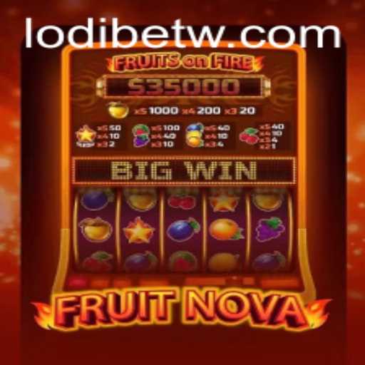 Exploring the Vibrant World of FruitNova