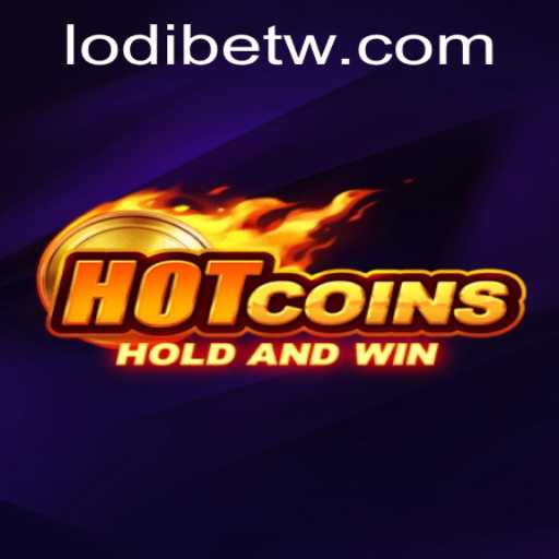 HotCoins: The Exciting World of LodiBet Gaming