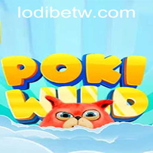 PokiWild: The Thrilling New Game Capturing LodiBet Enthusiasts