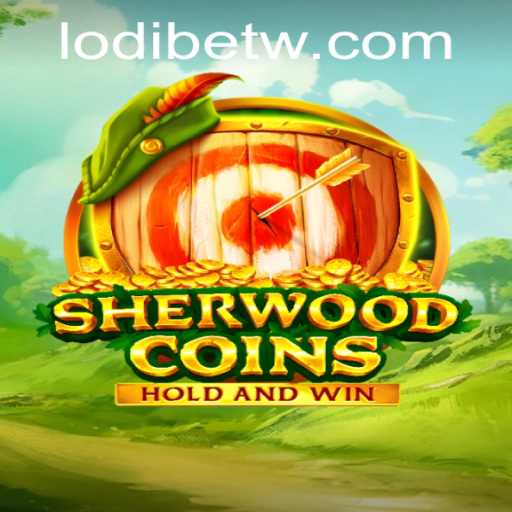 Discover the Thrilling World of SherwoodCoins: An Innovative Gaming Experience
